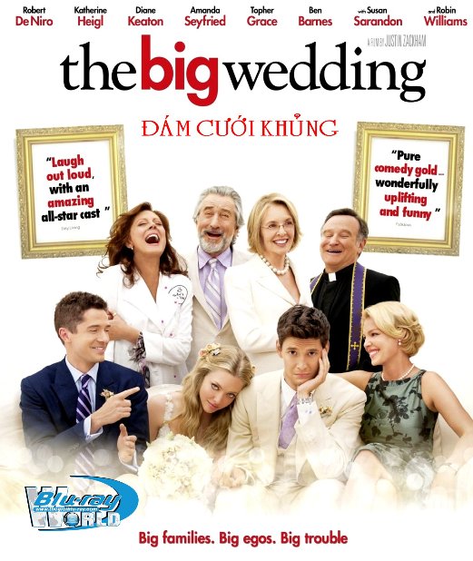 B1357. THE BIG WEDDING - ĐÁM CƯỚI KHỦNG  2D 25G (DTS-HD MA 5.1)  